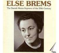 Else Brems - Bizet, Gershwin, Handel: Danish Mezzo-Soprano 20th Centuries