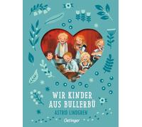Else von Hollan Wir Kinder aus Bullerbü 1: Der Kinderbuch-Klassiker (Tapa dura)