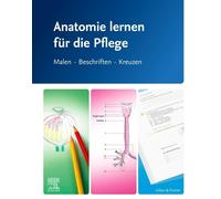 Elsevier GmbH Anatomie lernen für die Pflege: Malen (Encuadernación de anillas)