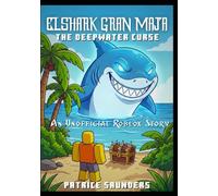 ELSHARK GRAN MAJA - The Deepwater Curse: An Unofficial Roblox Story