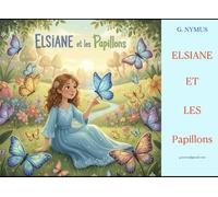 Elsiane et le Papillon