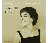 Elsie Bianchi Trio - At Chateau Fleur De Lis [VINYL] [Vinilo]