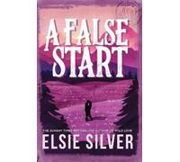 Elsie Silver A False Start (Tapa blanda) Gold Rush Ranch (Importación USA)