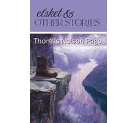 Elsket and Other Stories (Annotated)