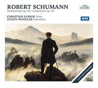 Elsner/Wangler - Schumann: Dichterliebe