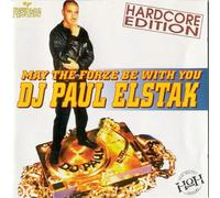 Elstak, Paul - May the Forze Hardcore