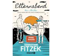 Elternabend: Kein Thriller (Auch wenn der Titel nach Horror klingt!)