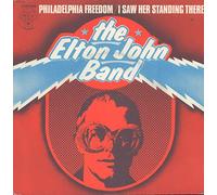 Elton John Band - Philadelphia freedom (1975, feat. John Lennon) / Vinyl single [Vinyl-Single 7'']