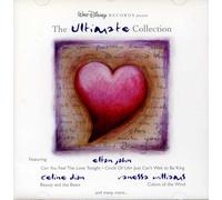 Elton John, Celine Dion, Peabo Bryson, Vanessa Williams, Regina Belle, Olivia Newton-John, Linda Ronstadt, etc - The Ultimate Collection - Walt Disney Records (UK Import)