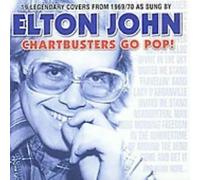 Elton John - Chartbusters Go Pop!