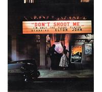 Elton John - Don t Shoot Me