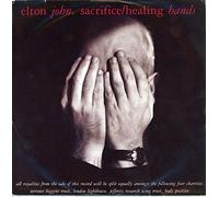 Elton John - ELTON JOHN Sacrifice/Healing Hand UK 7" 45