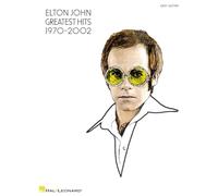Elton John: Greatest Hits 1970-2002 (Easy Guitar Tab): For Easy Guitar