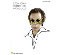 Elton john - greatest hits 1970-2002 piano, voix, guitare