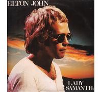 Elton John - LADY SAMANTHA/SKYLINE PIGEON 7 INCH (7" VINYL 45) UK DJM 1978