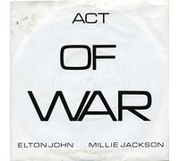 Elton John / Millie Jackson - Act Of War (Part 1 & 2) - Elton John / Millie Jackson 7" 45