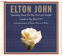JOHN, ELTON - Something About The Way You Look Tonight / Candle In The Wind 1997