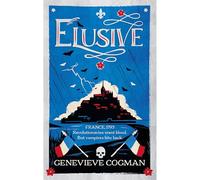 Elusive: An electrifying tale of magic and vampires in Revolutionary France (The Scarlet Revolution, 2)