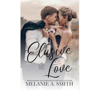 Elusive Love: A Small-Town Second Chance Single Dad Romance: 4 (Alpine Ridge)