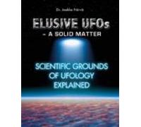 Elusive Ufos - A Solid Matter (ebook)