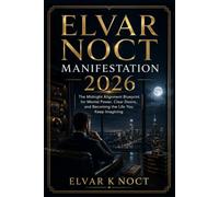 ELVAR NOCT MANIFESTATION 2026