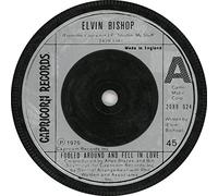Elvin Bishop - Fooled Around And Fell In Love