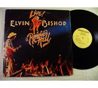 Elvin Bishop - Live! Raisin' Hell