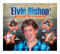 Elvin Bishop - Live:Raisin'hell Revue