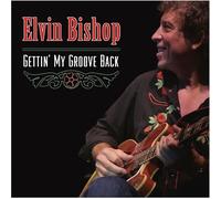 Elvin Bishop - Recuperando Mi Ritmo
