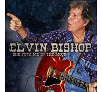 Elvin Bishop – She Puts Me In The Mood
