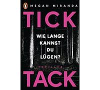 Elvira Willems Cathrin Claußen TICK TACK - Wie lange kannst Du lü (Tapa blanda)