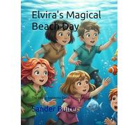 Elvira's Magical Beach Day: The Young Sorceress Elvira Chronicles | Ep. 8