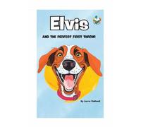 Elvis and the Perfect First Throw!