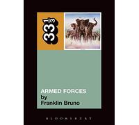 Elvis Costello's Armed Forces: 21 (33 1/3)