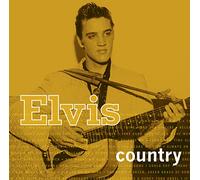 Elvis – Elvis Country