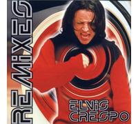 Elvis Crespo - Remixes,the