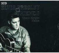 Elvis & Friends Presley - That's Alright Mama