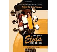 Elvis, Linda & Me: Collector's Edition by Jeanne Lemay Dumas (2007-03-25)