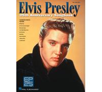 Elvis presley 25th anniversary songbook - 40 chansons - piano, voix & guitare