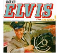 Elvis Presley - A Date With Elvis + Elvis Is Back! + 6 Bonus Tracks