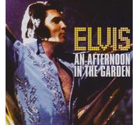 Elvis Presley - An Afternoon in the Garden