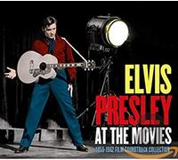 Elvis Presley - At The Movies: 1956-62 Film Soundtrack Collection