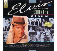 Elvis Presley - Definitive Country Album