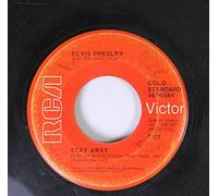 Elvis Presley - Elvis Presley 45 RPM Stay Away / U.S. Male