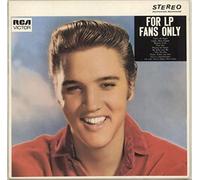 Elvis Presley - ELVIS PRESLEY "FOR LP FANS ONLY" 180 Gram Vinyl Record Album LP
