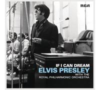Elvis Presley - Elvis Presley - If I Can Dream: Elvis Presley with the Royal Philharmonic Orchestra