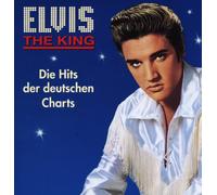 Elvis Presley Elvis the King - Die Hits Der Deutschen Cha (CD) (Importación USA)