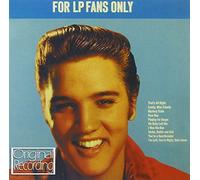 Elvis Presley - for LP Fans Only [Import]