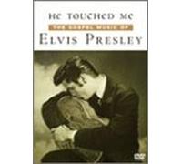 Elvis Presley - He Touched Me: the Gospel Music [Alemania] [DVD]