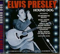 Elvis Presley - Hound Dog